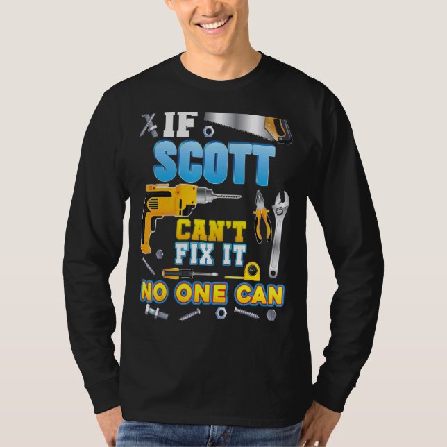 Camiseta Se Scott não pode consertar isso ninguém pode come (Frente)