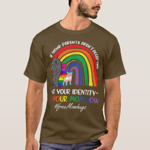 Camiseta Se seus pais não aceitarem, sou sua mãe agora