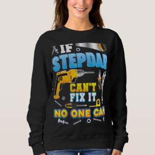 Camiseta Se Stepdad não consegue consertá-lo Ninguém pode c