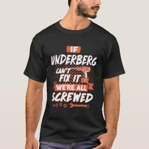 Camiseta Se SUBBERG não conseguir consertá-lo estamos todos