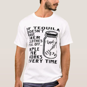Camiseta Se Tequila não fizer suas roupas caírem da maç