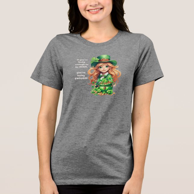 Camiseta Se tiver sorte de ser irlandês, tem sorte (Frente)