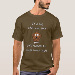 Camiseta Se um cão lambe sua cara
