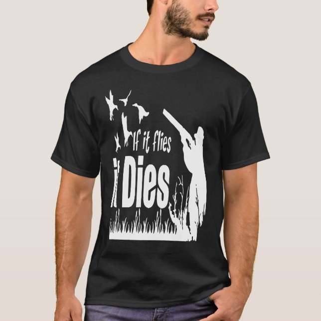 Camiseta Se Voar, Morre De Caça Ao Pato (Frente)