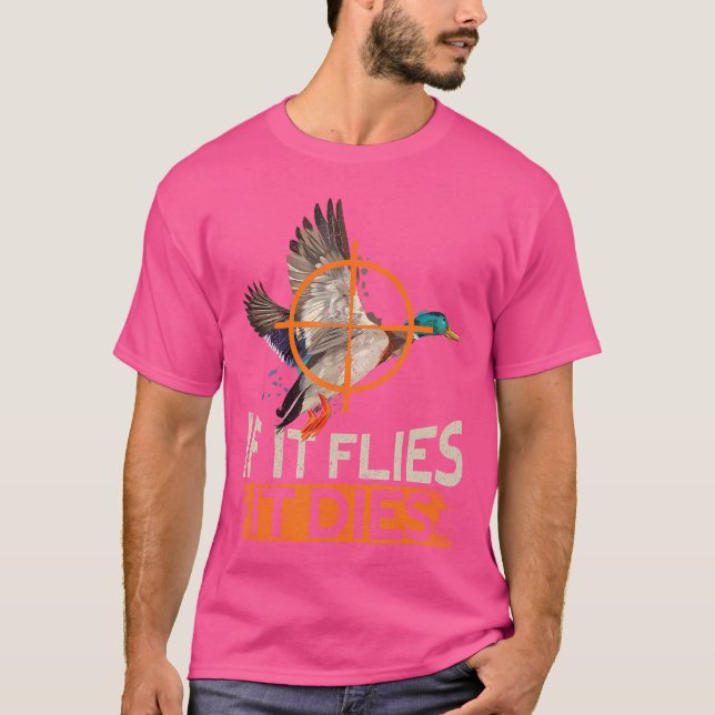 Camiseta Se Voar, Morre Engraçado Caça Pato (Frente)