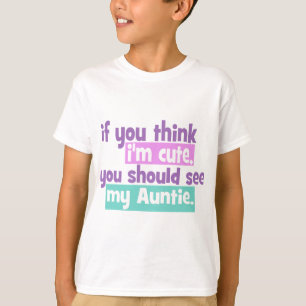 Camiseta Se você acha que eu sou bonito - tia