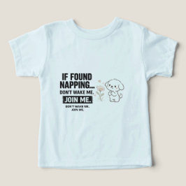 Camiseta Se você encontrar cochilando não me acorde Camiset