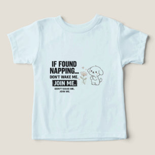 Camiseta Se você encontrar cochilando não me acorde Camiset