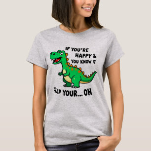 Camiseta Se você está feliz e sabe disso.. Amarre sua camis