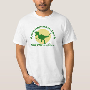 Camiseta Se você está feliz e você sabe disso
