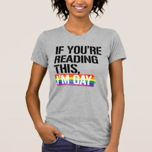 Camiseta Se você está lendo isso, eu sou gay