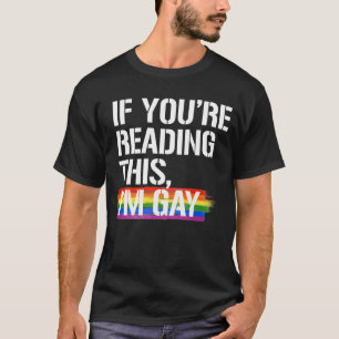 Camiseta Se você está lendo isso eu sou gay