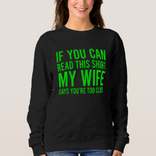 Camiseta Se Você Está Lendo Isso Minha Esposa Diz Que Você 