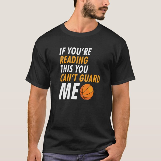 Camiseta Se você está lendo isso você não pode me Guarda Ba (Frente)