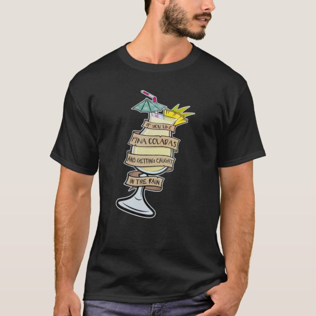 Camiseta Se Você Gosta De Pina Coladas Se Gosta De Piña Col (Frente)