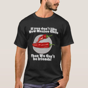 Camiseta Se você gosta do Novo México Chile então podemos