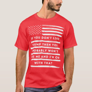 Camiseta Se Você Gostar Então Provavelmente Não Vai Gostar