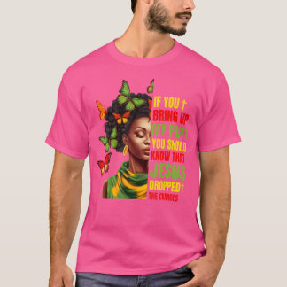 Camiseta Se Você Levanta O Meu Passado Você Deveria Saber Q