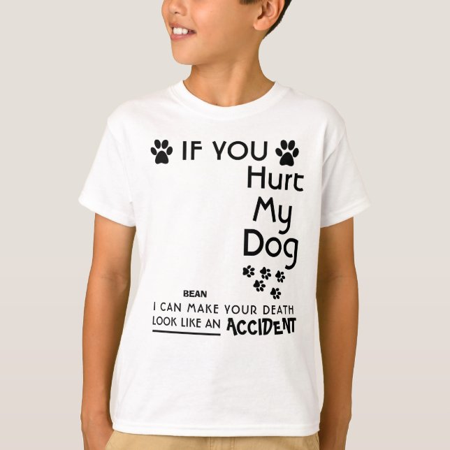Camiseta Se Você Magoar Meu Cachorro Eu Posso Fazer Sua Pat (Frente)