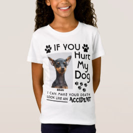 Camiseta Se Você Magoar Meu Cachorro Eu Posso Fazer Sua Pat