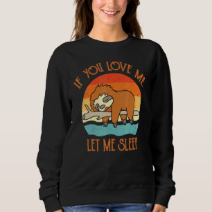 Camiseta Se Você Me Ama Deixe-Me Dormir Lama Retro Vintage