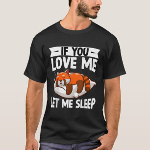 Camiseta Se Você Me Ama Deixe-Me Dormir Panda Vermelha Kawa
