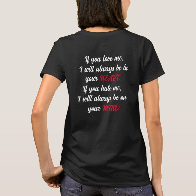 Camiseta Se você me ama... Se me odeias... (Verso)