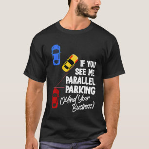 Camiseta Se Você Me Vê Paralela, Cuide Da Sua Empresa
