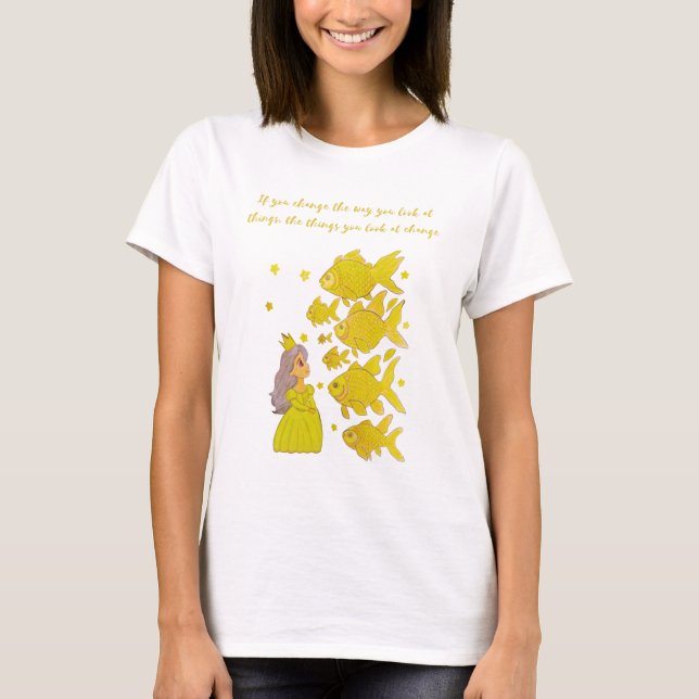Camiseta Se você mudar a maneira como olha para as coisas,  (Frente)