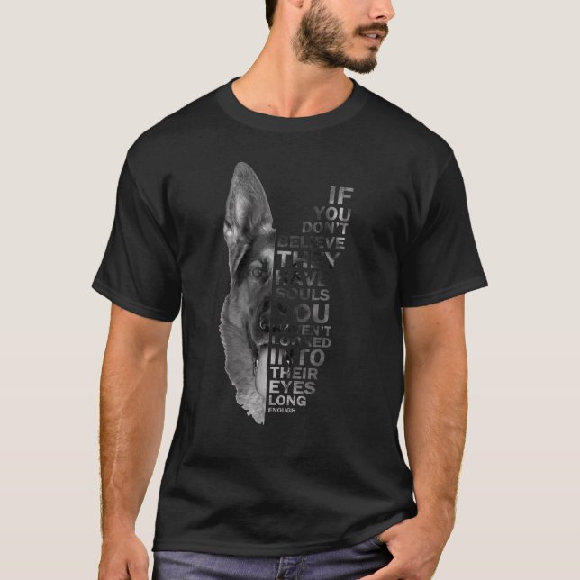 Camiseta Se você não acredita que eles têm almas em alemão  (Frente)