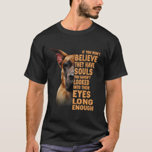 Camiseta Se você não acredita que eles têm almas, Grande Da