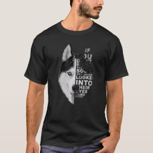 Camiseta Se você não acredita que eles têm almas Rouco Cach