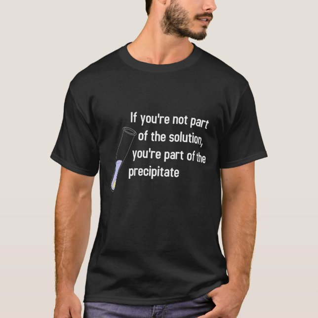 Camiseta se você não é parte da solução (Frente)