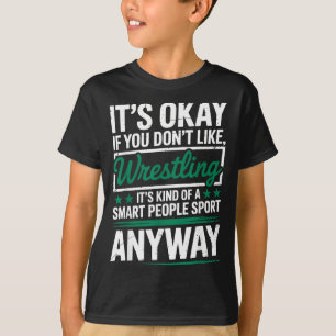 Camiseta Se Você Não Gosta de Luta Livre Esporte para Pesso