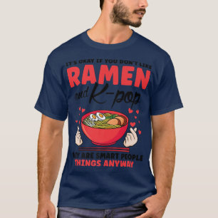 Camiseta Se você não gosta de Ramen K-pop da Coreia do Sul 
