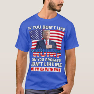 Camiseta Se Você Não Gosta do Trump