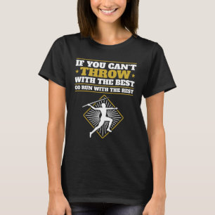 Camiseta Se você não pode jogar com o melhor dardo engraçad