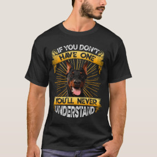 Camiseta Se Você Não Tem Um Doberman Nscher Engraçado