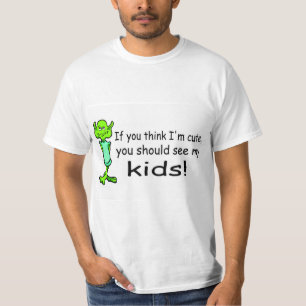 Camiseta Se você pensa Im bonito você deve ver meus miúd
