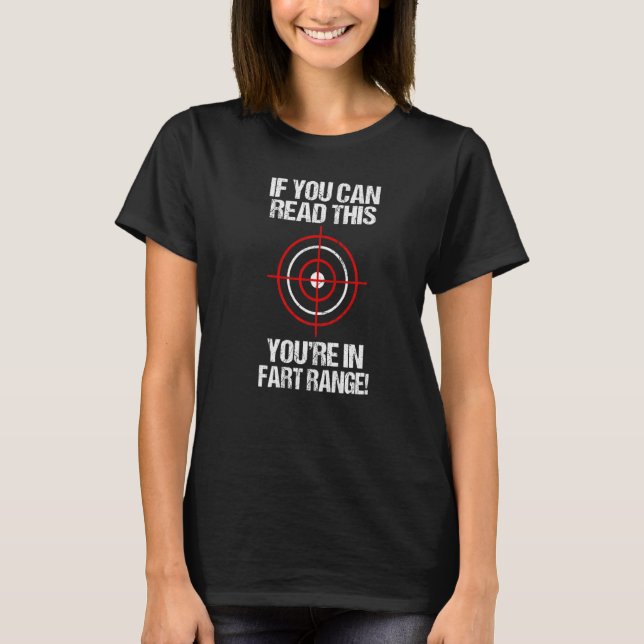Camiseta Se você pode ler isso você está em Fart Range Hall (Frente)