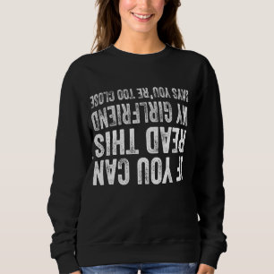 Camiseta Se você puder ler isso meu Namorada diz que você é