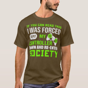 Camiseta Se você puder ler isso para o Gamer Video Game Fu
