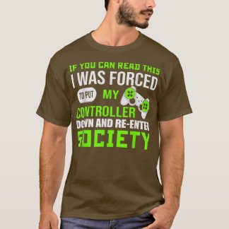 Camiseta Se você puder ler isso para o Gamer Video Game Fu