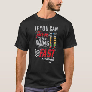 Camiseta Se você puder virar, você não está correndo com ho