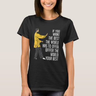 Camiseta Se Você Quer O Melhor Que O Mundo Tem Para Chi Chu