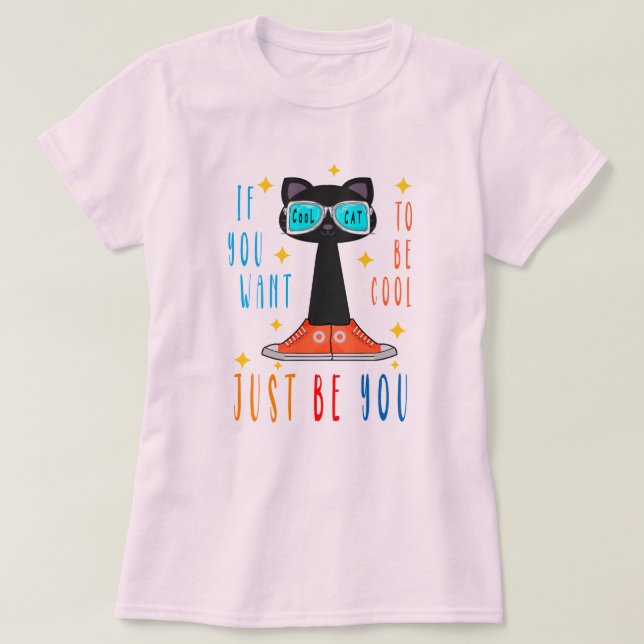Camiseta Se Você Quer Ser Legal, Seja Você Mesmo Conscienti (Frente do Design)