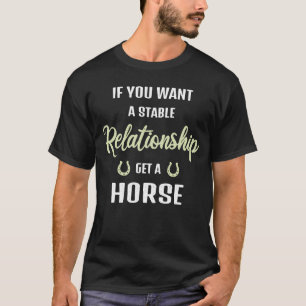 Camiseta se você quer um relacionamento estável, compre um 