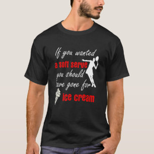 Camiseta Se Você Quisesse Um Tênis De Servidor Suave