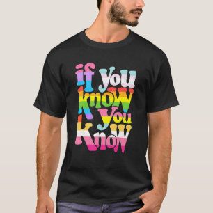 Camiseta Se Você Sabe Que Lgbt Gay Orgulho Lésbico Rainbo