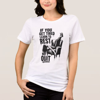 Camiseta Se Você Se Cansa Aprenda a Descansar Não Desistir 